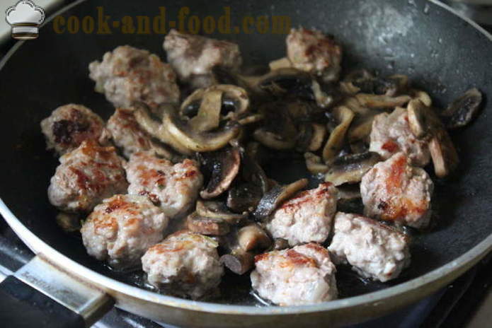 Pork meatballs na may mushroom at cream sauce - kung paano upang maghanda ng karne bola ng tinadtad na karne at mushroom, isang hakbang-hakbang recipe litrato